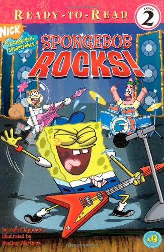 SpongeBob Rocks! (By: Heather Martinez,Kelli Chipponeri) cover