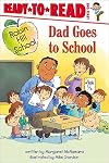 Robin Hill School: Dad Goes to School