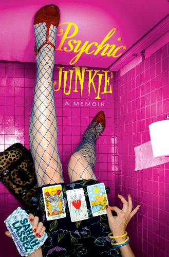 Psychic Junkie: A Memoir book cover