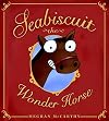 Seabiscuit the Wonder Horse