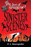 Sinister Scenes
