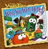 Wish You Were Here! (Veggietales)