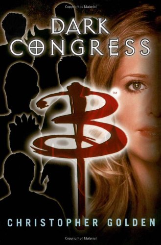 Dark Congress (By: Christopher Golden) cover