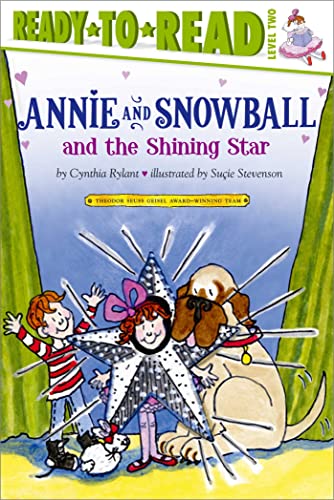 Annie and Snowball and the Shining Star (By: Cynthia Rylant) cover