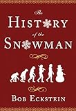 The History of the Snowman