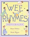 Wee Rhymes: Baby's First Poetry Book