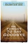 He Forgot to Say Goodbye