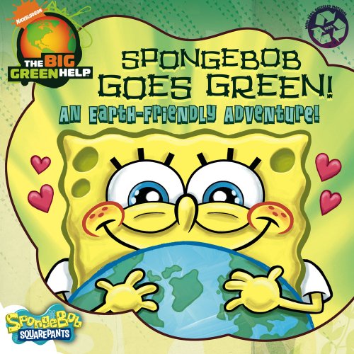 SpongeBob Goes Green! (By: Stephen Reed,Molly Reisner) cover