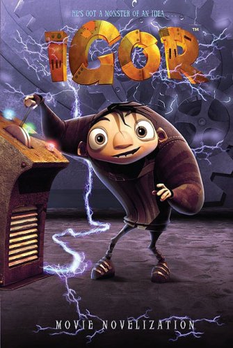 Cover of Igor Movie Novelization (Igor)