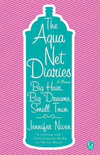 The Aqua Net Diaries cover