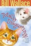 Totally Disgusting!
