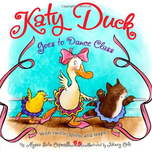 Katy Duck Goes to Dance Class book cover