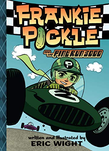 Frankie Pickle and the Pine Run 3000 book cover