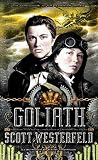 Goliath Leviathan The Leviathan Trilogy