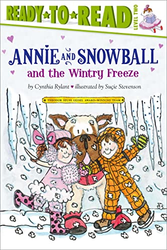 Annie and Snowball and the Wintry Freeze (By: Cynthia Rylant) cover