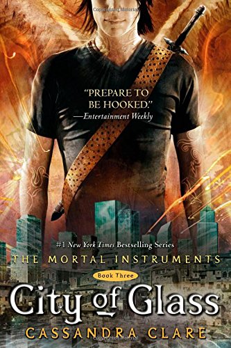 City of Glass (By: Cassandra Clare) cover