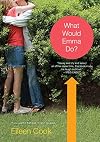 What Would Emma Do?