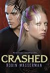 Crashed (Skinned, Book 2)