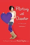 Flirting with Disaster