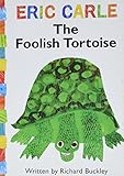 The Foolish Tortoise