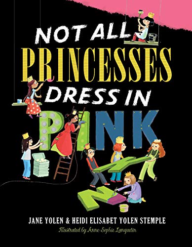 Not All Princesses Dress In Pink book cover