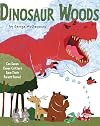 Dinosaur Woods: Can Seven Clever Critters Save Their Forest Home?