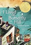 I Lived On Butterfly Hill The Butterfly Hill Series