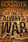 The Always War