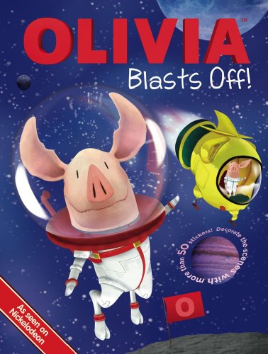 Olivia Blasts Off! book cover