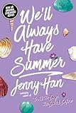 Well Always Have Summer The Summer I Turned Pretty