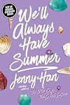 We'll Always Have Summer