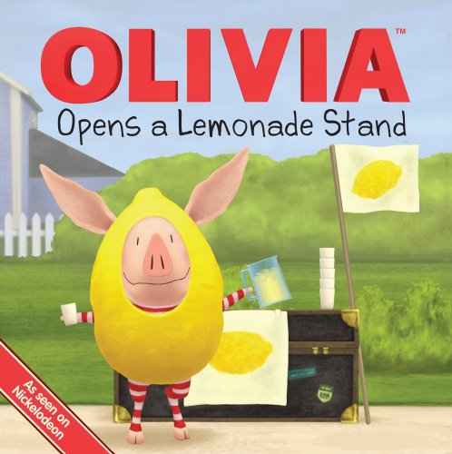 Olivia Opens A Lemonade Stand book cover