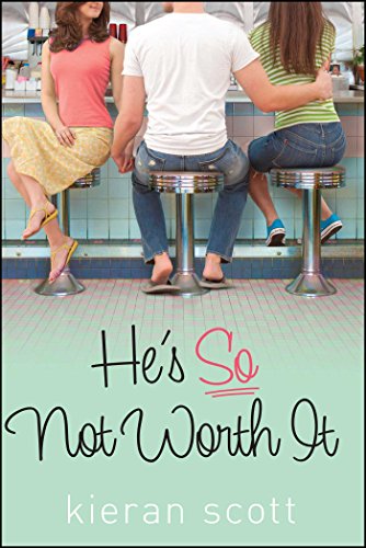 He's So Not Worth It book cover