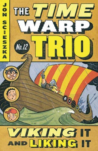 Cover of Viking It and Liking It (Time Warp Trio (Library))