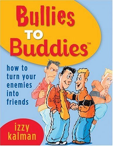 Cover of Bullies to Buddies