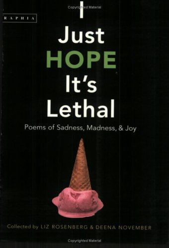 Cover of I Just Hope It's Lethal