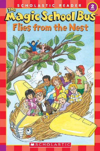 Cover of Magic School Bus Flies from the Nest (Magic School Bus