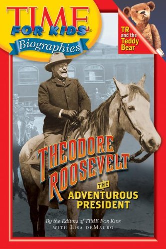 Cover of Time for Kids: Theodore Roosevelt