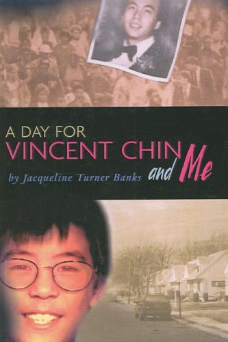Cover of Day for Vincent Chin and Me