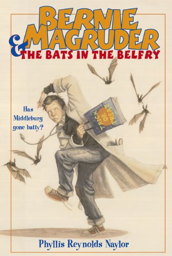 Cover of Bernie Magruder and the Bats in the Belfry