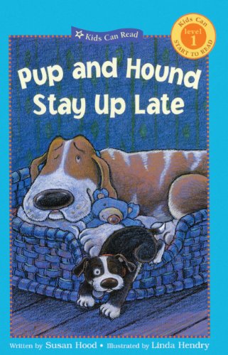 Cover of Pup and Hound Stay Up Late (Kids Can Read!)