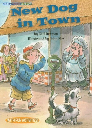 Cover of New Dog in Town (Social Studies Connects)