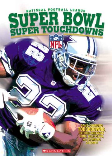 NFL Super Bowl Super Touchdowns book cover
