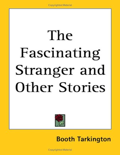The Fascinating Stranger and Other Stories book cover