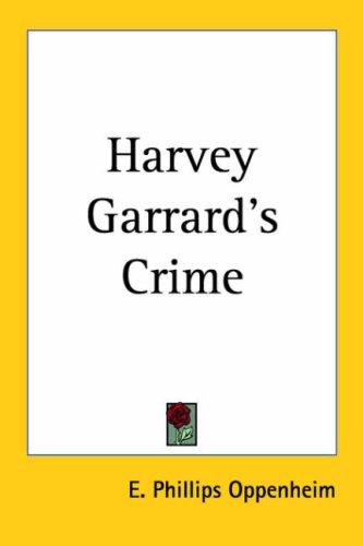 Harvey Garrard's Crime book cover