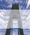 Mentor Coaching and Leadership in Early Care and Education