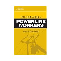 Field Guide for Powerline Workers