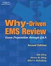Why-Driven EMS Review