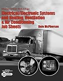 Modern Diesel Technology Electricalelectronic Systems And Heating Ventilation Air Conditioning Systems Job Sheets
