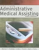 Workbook To Accompany Administrative Medical Assisting